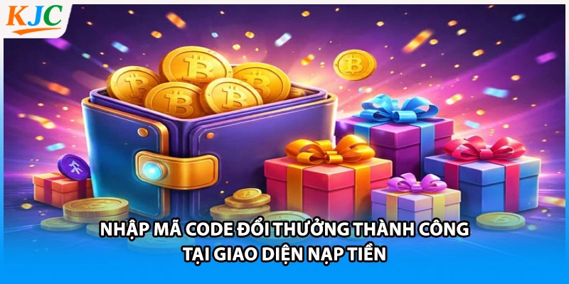 Nhập mã code đổi thưởng thành công tại giao diện nạp tiền